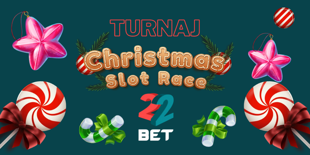 Vánoční Závod v casinu 22Bet: Soutěžte o 50,000 € ve vánočním casino turnaji!